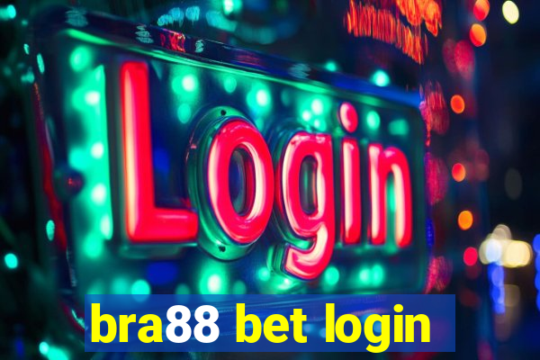 bra88 bet login